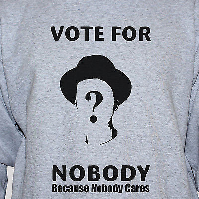 Political Anarchist "Vote For Nobody" T shirt grey