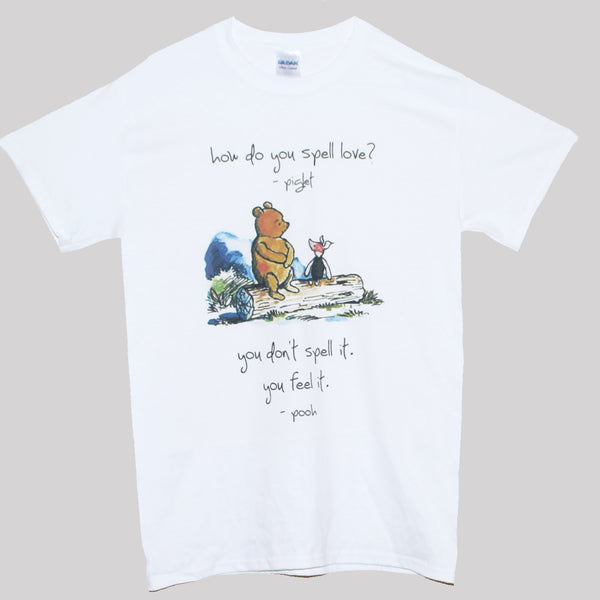 Winnie The Pooh Love Quote T shirt