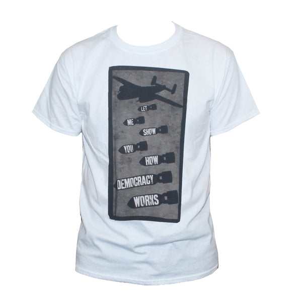 Political anti-war protest "democracy by bombing" T shirt White